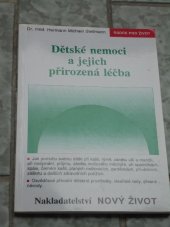 kniha Dětské nemoci a jejich přirozená léčba, Nový život 1993