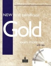 kniha New First Certificate Gold Exam Maximiser with Key and Audio CD, Longman 2004