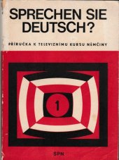 kniha Sprechen Sie Deutsch? 1 Příručka k televiznímu kursu němčiny., SPN 1981