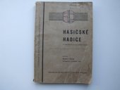 kniha Hasičské hadice, Česká zemská hasičská jednota 1947