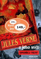kniha Jules Verne a jeho svět, Mladá fronta 2005