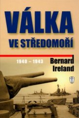 kniha Válka ve Středomoří [1940-1943], Naše vojsko 2003