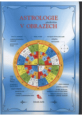 kniha Astrologie především v obrazech, s.n. 2008