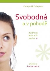 kniha Svobodná a v pohodě důvěřovat Bohu a žít naplno, Samuel, Biblická práce pro děti 2009