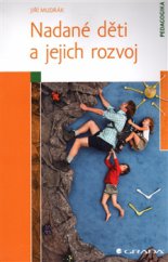 kniha Nadané děti a jejich rozvoj, Grada 2015