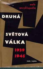 kniha Druhá světová válka 1939-1945 : malá encyklopedie, Naše vojsko 1966