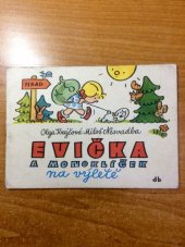 kniha Evička a Monoklíček na výletě, SNDK 1962