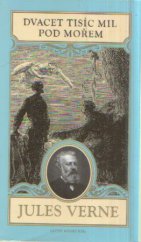 kniha Dvacet tisíc mil pod mořem, Levné knihy KMa 2005