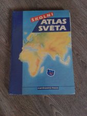 kniha Školní atlas světa [Určeno] pro zákl. a střední školy, Geodetický a kartografický podnik 1991