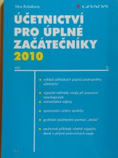 kniha Účetnictví pro úplné začátečníky ..., Grada 2007