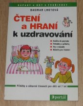 kniha Čtení a hraní k uzdravování, Portál 1999