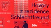kniha Hovory z rezidence Schlechtfreund, Lipnik 2013