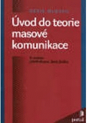 kniha Úvod do teorie masové komunikace, Portál 1999