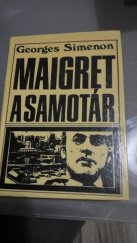 kniha Maigret a samotár, Smena 1974