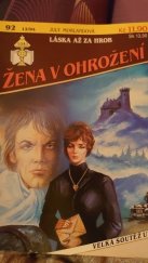 kniha Žena v ohrožení Láska až za hrob, Ivo Železný 1994