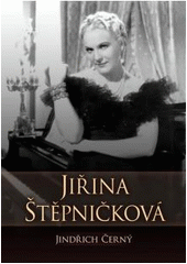 kniha Jiřina Štěpničková, XYZ 2011