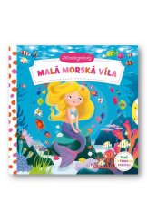 kniha Malá morská víla Minirozprávky, Svojtka 2017