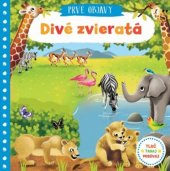 kniha Prvé objavy Divé zvieratá, Svojtka 2017