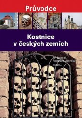 kniha Kostnice v českých zemích, Academia 2019