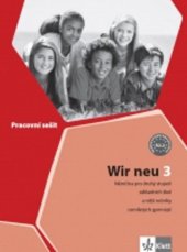 kniha Wir neu 3 Pracovní sešit (A2.2), Klett 2017