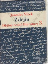 kniha Dějiny české literatury 3., SNKLHU  1960