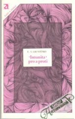 kniha Imunita - pro a proti, Avicenum 1983