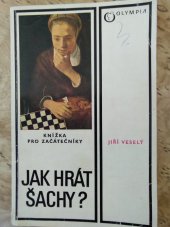 kniha Jak hrát šachy? knížka pro začátečníky, Olympia 1986