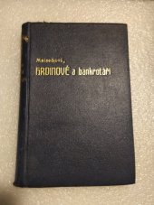 kniha Hrdinové a bankrotáři Prozy, A. Král 1924