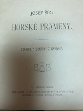 kniha Horské prameny povídky a obrázky z Krkonoš, Ústřední knihkupectví učitelstva českoslov. (Josef Rašín) 1904