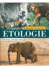 kniha Etologie biologie chování zvířat, Academia 2005