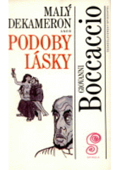kniha Malý dekameron, aneb, Podoby lásky., Československý spisovatel 1992