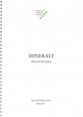 kniha Minerály - pracovní sešit, Mendelova univerzita v Brně 2015