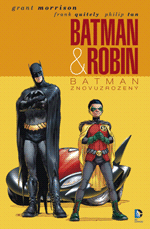 kniha Batman & Robin 1: Batman znovuzrozený, BB/art 2013