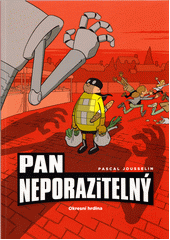 kniha Pan Neporazitelný 1. - Okresní hrdina, Crew 2021