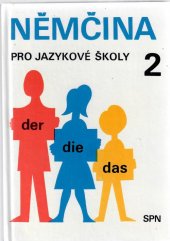 kniha Němčina pro jazykové školy 2, Státní pedagogické nakladatelství 1990