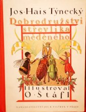 kniha Dobrodružství střevlíka měděného, Jos. R. Vilímek 1933