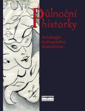 kniha Půlnoční historky Antologie bulharského diabolismu, Euroslavica 2015