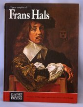 kniha  L'opera completa Frans Hals, Rizzoli 1969