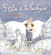 kniha Stela a 16 huskyov, Stonožka 2022