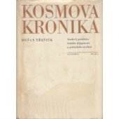 kniha Kosmova kronika studie k počátkům českého dějepisectví a politického myšlení, Academia 1968