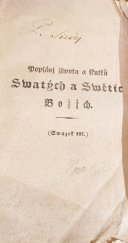 kniha Popsání žiwota a skutků Swatých a Swětic Božích Swazek III., Jan Pospíšil Hradec Králové 1844