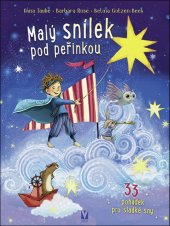 kniha Malý snílek pod peřinkou 33 pohádek pro sladké sny, Vašut 2024