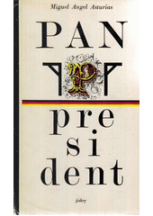 kniha Pan president, Svoboda 1971
