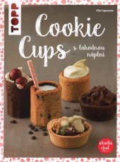 kniha Cookie cups S lahodnou náplní, Bookmedia 2017