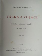 kniha Válka a vojáci Díl II otázky - názory - osoby a události., Svaz čs. rotmistrů 1930