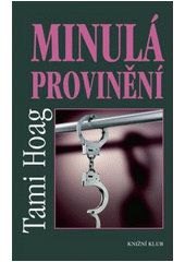 kniha Minulá provinění, Knižní klub 2008