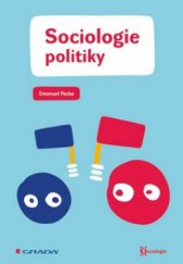 kniha Sociologie politiky, Grada 2010