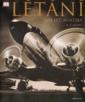 kniha Létání 100 let aviatiky, Knižní klub 2003