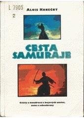 kniha Cesta samuraje citáty a moudrosti z bojových umění, zenu a sebeobrany, Votobia 1996