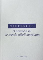 kniha O pravdě a lži ve smyslu nikoli morálním, Oikoymenh 2017